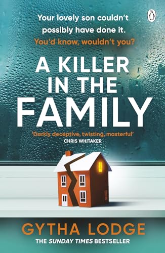 A Killer in the Family: The gripping new thriller that will have you hooked from the first page