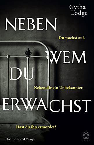 Neben wem du erwachst: Kriminalroman (Detective Chief Inspector Sheens ermittelt, Band 3) von Hoffmann und Campe Verlag