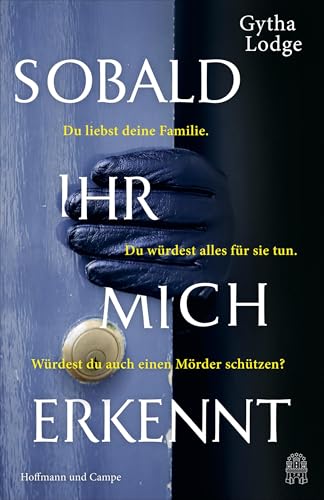Sobald ihr mich erkennt: Kriminalroman | "Ein Muss für alle Krimifans!" Chris Whitaker (Detective Chief Inspector Sheens ermittelt, Band 5) von Hoffmann und Campe