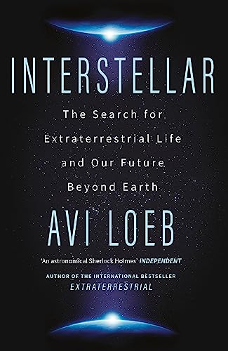 Interstellar: The Search for Extraterrestrial Life and Our Future Beyond Earth (Father Anselm Novels)