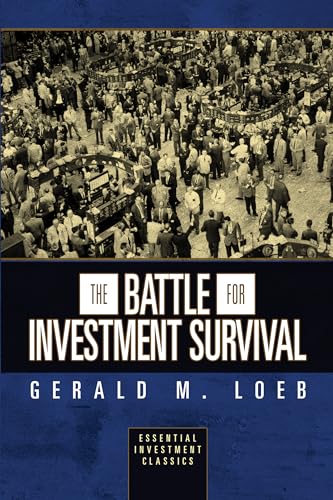 Battle for Investment Survival (Essential Investment Classics) von G&D Media