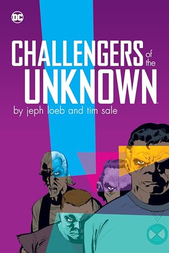 Challengers of the Unknown by Jeph Loeb & Tim Sale Challengers of the Unknown by Jeph Loeb & Tim Sale