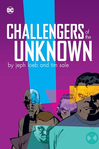 Challengers of the Unknown by Jeph Loeb & Tim Sale