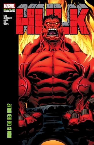 HULK MODERN ERA EPIC COLLECTION: WHO IS THE RED HULK? (Hulk Modern Era Epic Collection, 6) von Marvel Universe