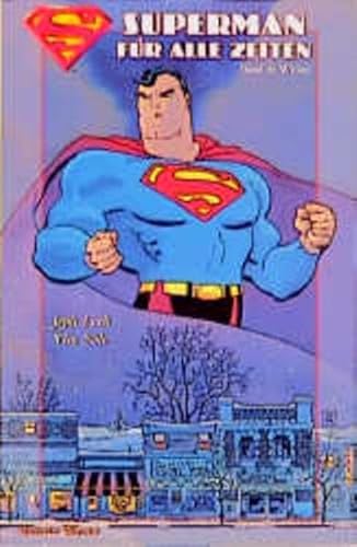 Superman, Für alle Zeiten, Bd.4, Winter Superman, Für alle Zeiten, Bd.4, Winter