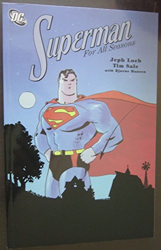 Superman for All Seasons Superman for All Seasons