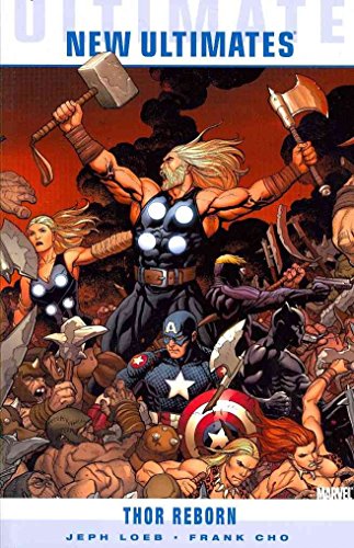 Ultimate Comics New Ultimates Vol.1: Thor Reborn Ultimate Comics New Ultimates Vol.1: Thor Reborn