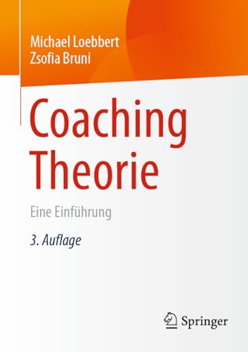 Coaching Theorie: Eine Einführung von Springer