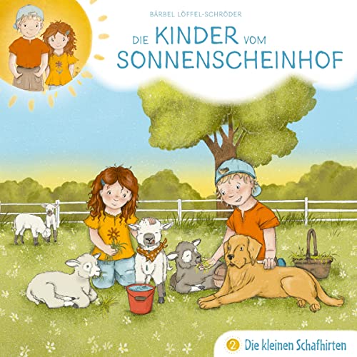 Die kleinen Schafhirten - Folge 2 (Die Kinder vom Sonnenscheinhof, 2, Band 2) von Gerth Medien