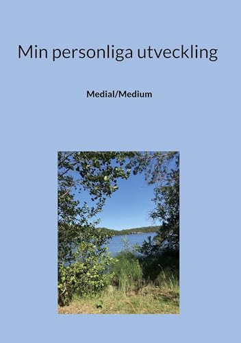 Min personliga utveckling: Medial/Medium von BoD – Books on Demand – Schweden
