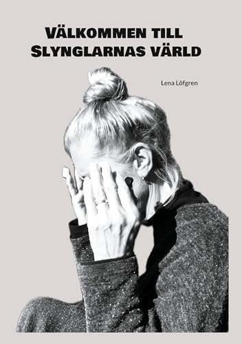 Välkommen till Slynglarnas värld von BoD – Books on Demand – Schweden
