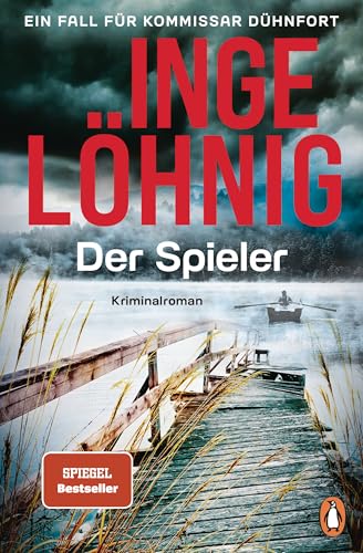 Der Spieler (Dühnfort 10): Ein Fall für Kommissar Dühnfort. Kriminalroman (Ein Kommissar-Dühnfort-Krimi, Band 10) von PENGUIN VERLAG