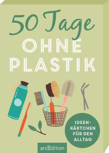 50 Tage ohne Plastik: Ideenkärtchen für den Alltag