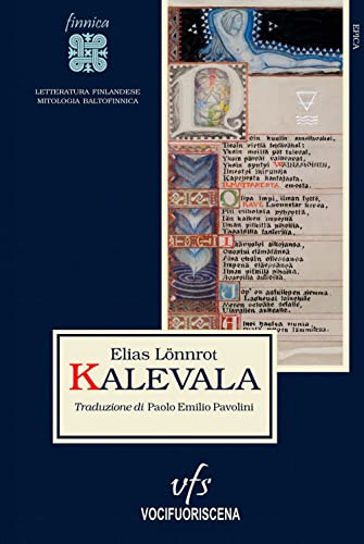 Kalevala. Testo finlandese a fronte von Vocifuoriscena