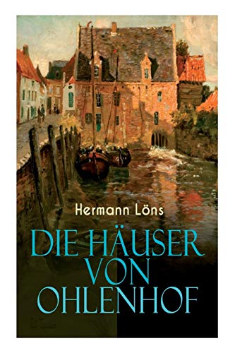 Die Häuser von Ohlenhof: Ein Dorf im Porträt Die Häuser von Ohlenhof: Ein Dorf im Porträt