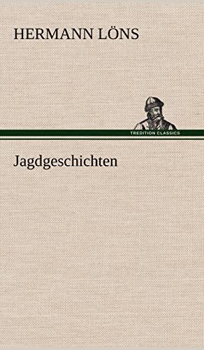 Jagdgeschichten Jagdgeschichten