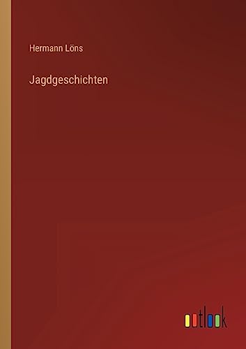 Jagdgeschichten von Outlook Verlag