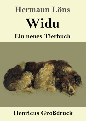 Widu (Großdruck): Ein neues Tierbuch von Henricus