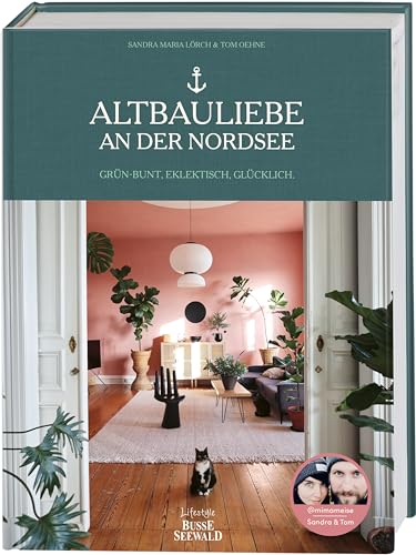 Altbauliebe an der Nordsee. Mit Tom & Sandra von MiMaMeise.: Grün-bunt, eklektisch, glücklich. Altbauliebe an der Nordsee. Mit Tom & Sandra von MiMaMeise.: Grün-bunt, eklektisch, glücklich.