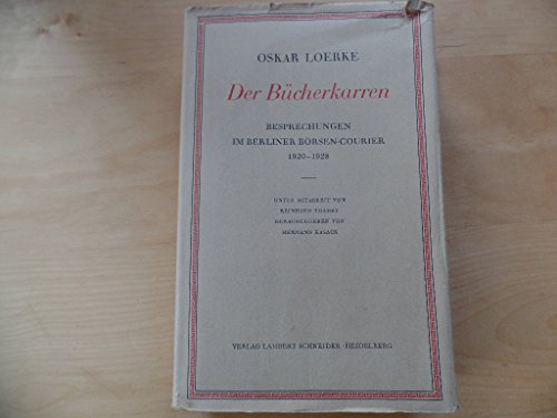 Der Bücherkarren: Besprechungen im Berliner Börsen-Courier 1920-1928 (Veröffentlichung der Deutschen Akademie für Sprache und Dichtung)
