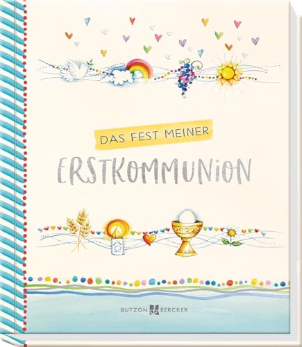 Das Fest meiner Erstkommunion: Erinnerungsalbum