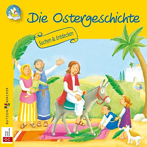 Die Ostergeschichte: Suchen & Entdecken (Meine bunte Glaubenswelt: Minis)