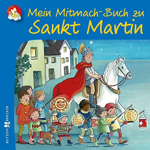 Mein Mitmach-Buch zu Sankt Martin (Minis) von Butzon & Bercker