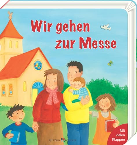 Wir gehen zur Messe (Pappbilderbücher mit Türchen) von Butzon & Bercker