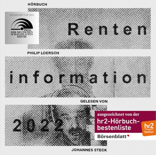 Philip Loersch – Renteninformation 2022: Ein satirisches Hörbuch auf Vinyl, gelesen von Johannes Steck von Dr. Cantz’sche Verlagsgesellschaft mbH & Co. KG