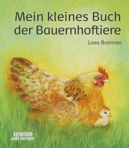Mein kleines Buch der Bauernhoftiere: Gereimtes Bilderbuch für Kinder ab 10 Monaten. Robuste Pappe. Kurze Reime und detailgetreue Tierbilder. Zum Vorlesen für Kinder im Krippe- und Kita-Alter Mein kleines Buch der Bauernhoftiere: Gereimtes Bilderbuch für Kinder ab 10 Monaten. Robuste Pappe. Kurze Reime und detailgetreue Tierbilder. Zum Vorlesen für Kinder im Krippe- und Kita-Alter