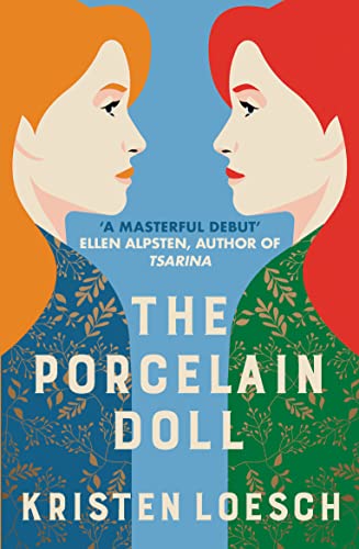 The Porcelain Doll: A mesmerising tale spanning Russia's 20th century von Allison & Busby