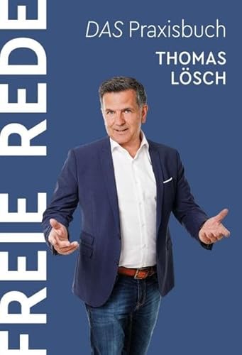 FREIE REDE: DAS Praxisbuch