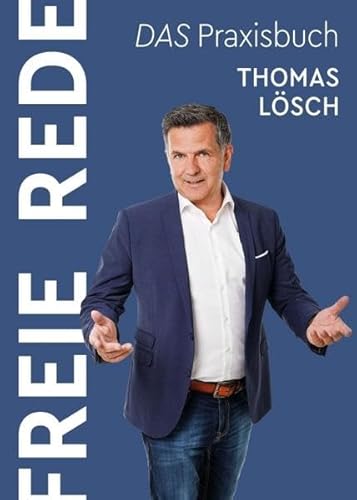 FREIE REDE: DAS Praxisbuch