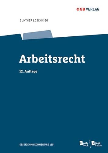 Arbeitsrecht: Mit E-Book und Online-Zugang (Gesetze und Kommentare)