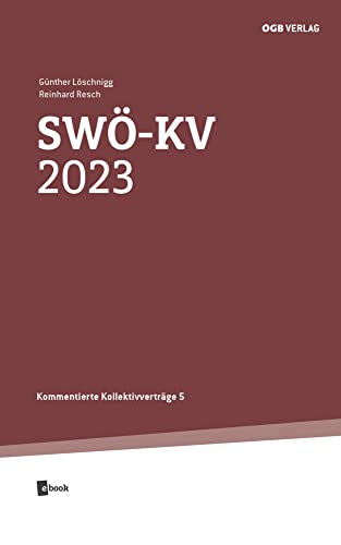 SWÖ-KV 2023: Ergänzungsheft mit den Änderungen zum SWÖ-KV 2022 (Kommentierte Kollektivverträge) von ÖGB Verlag