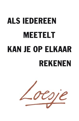 Als iedereen meetelt, kan je op elkaar rekenen von Lev.