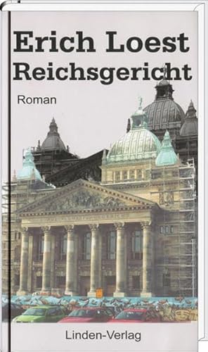Reichsgericht: Roman (Erich Loest)