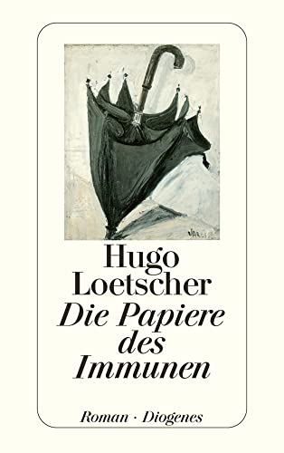 Die Papiere des Immunen: Roman (detebe)