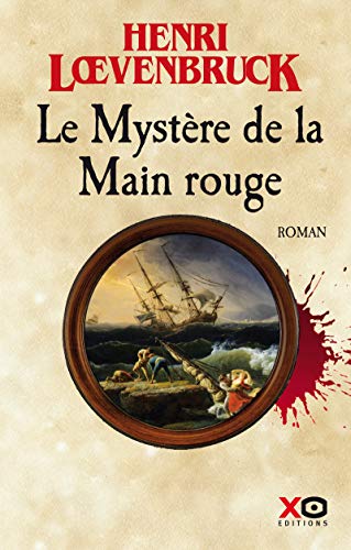 Le Mystère de la Main rouge (02) von XO
