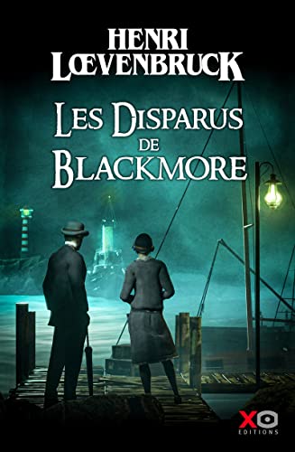 Les disparus de Blackmore von XO