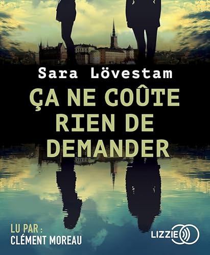 Ca ne coûte rien de demander von LIZZIE