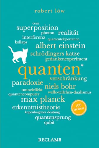 Quanten. 100 Seiten (Reclam 100 Seiten)