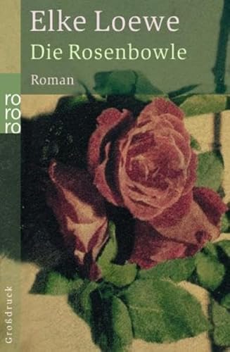 Die Rosenbowle: Valerie Blooms erstes Jahr in Augustenfleth