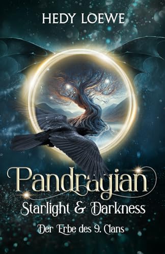 Pandragian - Starlight & Darkness: Der Erbe des neunten Clans: Dunkle Urban Fantasy - modern, mitreißend, magisch! Pandragian - Starlight & Darkness: Der Erbe des neunten Clans: Dunkle Urban Fantasy - modern, mitreißend, magisch!