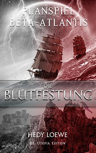 Planspiel Beta-Atlantis: Die Blutfestung