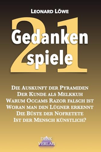 Gedankenspiele 21: Pyramiden Ererbt oder Erlernt Missbrauch von Kunden Lügen entlarven Politikversagen Tolkien Naturwissenschaft Maskulinitöt und Stärke Gesetz der Anziehung Nofretete Gedankenspiele 21: Pyramiden Ererbt oder Erlernt Missbrauch von Kunden Lügen entlarven Politikversagen Tolkien Naturwissenschaft Maskulinitöt und Stärke Gesetz der Anziehung Nofretete