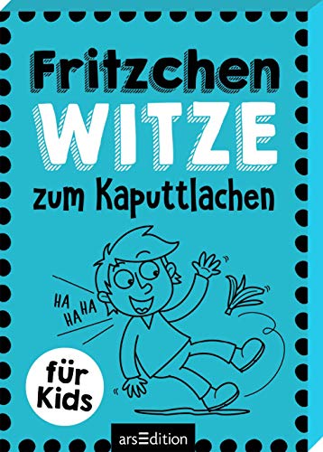 Fritzchen-Witze zum Kaputtlachen von Ars Edition