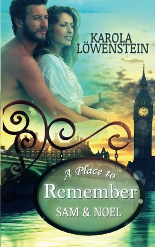 A Place to Remember: Sam & Noel A Place to Remember: Sam & Noel