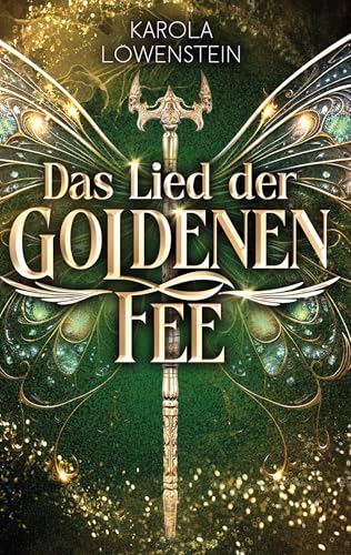 Das Lied der Goldenen Fee (Der Zauber von Eldasien) von Book on Demand