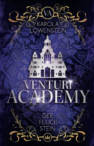 Der Fluchstein (Venturi Academy, Band 3) von Independently published